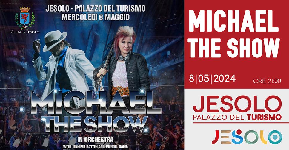 Michael - The show 